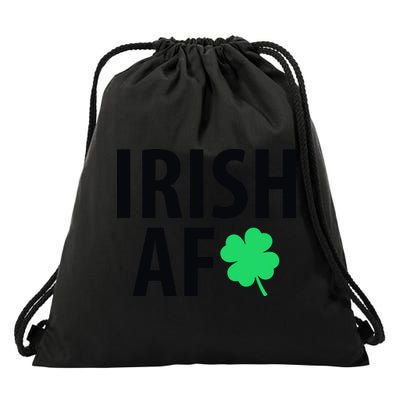 Irish AF St Patricks Day, Funny St Patricks Day, St Patricks Day Drawstring Bag