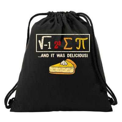 I Ate Some Pie And It Was Delicious Pi Day Math Pun Drawstring Bag