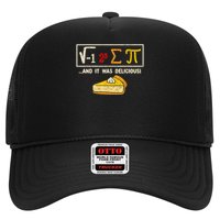 I Ate Some Pie And It Was Delicious Pi Day Math Pun Trucker Hat