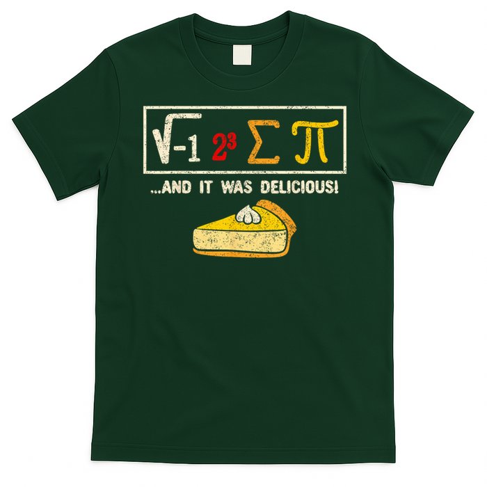 I Ate Some Pie And It Was Delicious Pi Day Math Pun T-Shirt