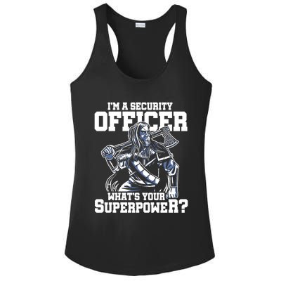 Im A Security Officer Whats Your Superpower Construction Gift Ladies PosiCharge Competitor Racerback Tank