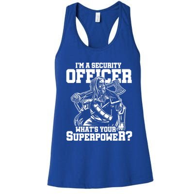 Im A Security Officer Whats Your Superpower Construction Gift Women's Racerback Tank