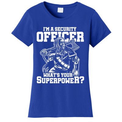 Im A Security Officer Whats Your Superpower Construction Gift Women's T-Shirt