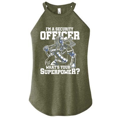 Im A Security Officer Whats Your Superpower Construction Gift Women's Perfect Tri Rocker Tank