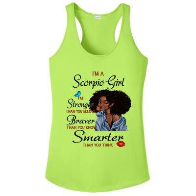 Im A Scorpio Im Stronger Than You Scorpio Birthday Gift Ladies PosiCharge Competitor Racerback Tank