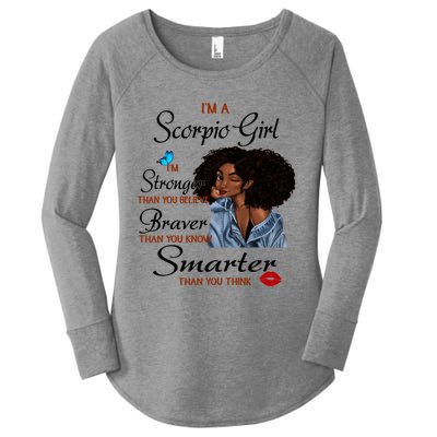 Im A Scorpio Im Stronger Than You Scorpio Birthday Gift Women's Perfect Tri Tunic Long Sleeve Shirt