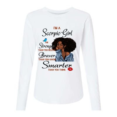 Im A Scorpio Im Stronger Than You Scorpio Birthday Gift Womens Cotton Relaxed Long Sleeve T-Shirt