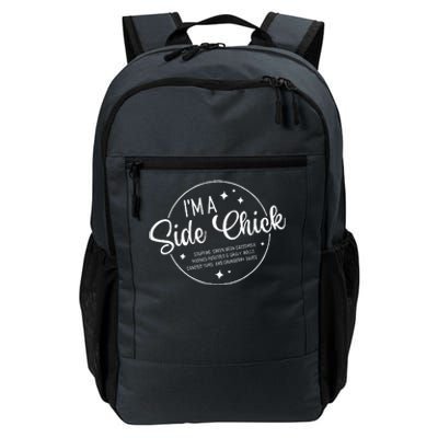 Im A Side Chick Thanksgiving Day Funny Turkey Leg Autumn Daily Commute Backpack