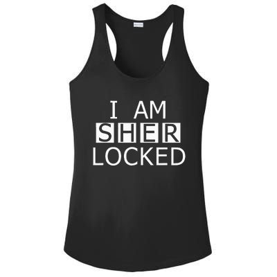 I AM SHER LOCKED Ladies PosiCharge Competitor Racerback Tank