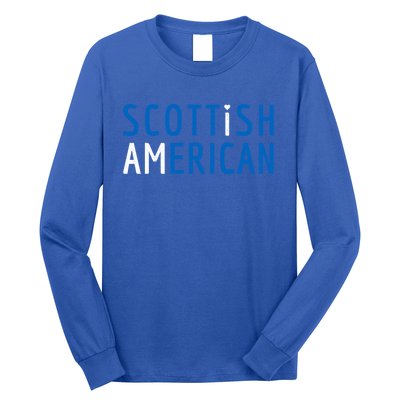 I Am Scottish American Gift Scotland And America Pride Gift Long Sleeve Shirt