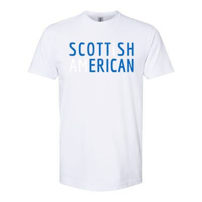 I Am Scottish American Gift Scotland And America Pride Gift Softstyle CVC T-Shirt