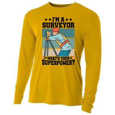 Im A Surveyor Whats Your Superpower Construction Meaningful Gift Cooling Performance Long Sleeve Crew