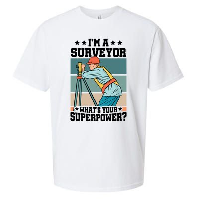 Im A Surveyor Whats Your Superpower Construction Meaningful Gift Sueded Cloud Jersey T-Shirt