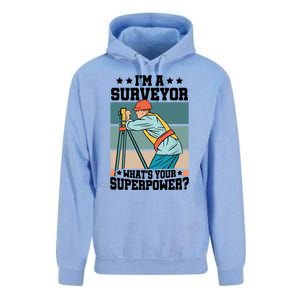 Im A Surveyor Whats Your Superpower Construction Meaningful Gift Unisex Surf Hoodie