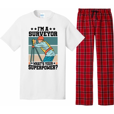 Im A Surveyor Whats Your Superpower Construction Meaningful Gift Pajama Set