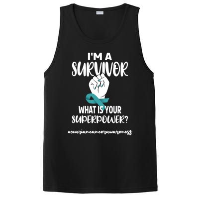 I'm A Survivor Cancer Survivor Teal Ovarian Cancer Warrior Great Gift PosiCharge Competitor Tank