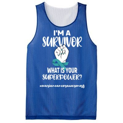 I'm A Survivor Cancer Survivor Teal Ovarian Cancer Warrior Great Gift Mesh Reversible Basketball Jersey Tank