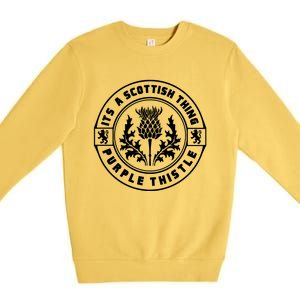 ItS A Scottish Thing Purple Thistle Premium Crewneck Sweatshirt