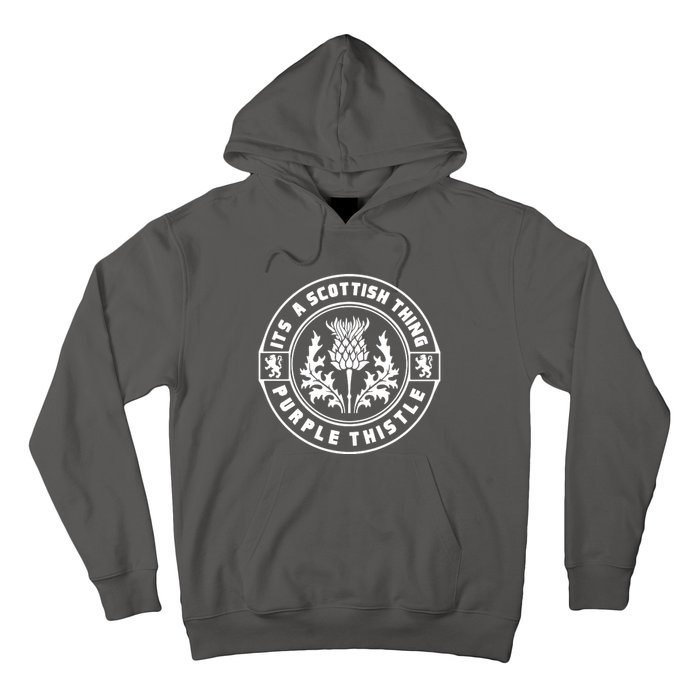 ItS A Scottish Thing Purple Thistle Hoodie