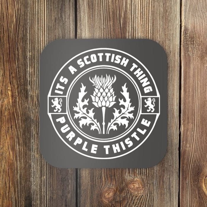 ItS A Scottish Thing Purple Thistle Coaster