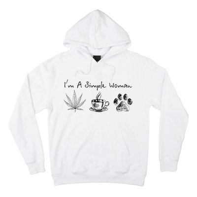 I’m A Simple Woman Weed Coffee Dog Animal Fur Paw Print Hoodie