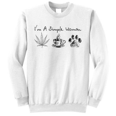 I’m A Simple Woman Weed Coffee Dog Animal Fur Paw Print Sweatshirt