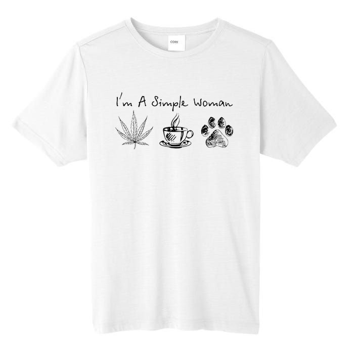 I’m A Simple Woman Weed Coffee Dog Animal Fur Paw Print Tall Fusion ChromaSoft Performance T-Shirt