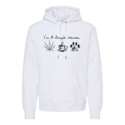 I’m A Simple Woman Weed Coffee Dog Animal Fur Paw Print Premium Hoodie