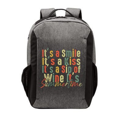 It's A Smile It's A Kiss It's A Sip Of Wine It's Summertime Vector Backpack