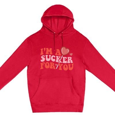 I'm A Sucker For You Happy Valentine's Groovy Retro Couple Premium Pullover Hoodie