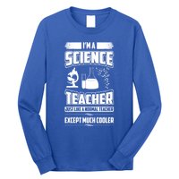 IM A Science Teacher Teacher Gift Long Sleeve Shirt