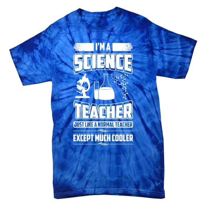 IM A Science Teacher Teacher Gift Tie-Dye T-Shirt