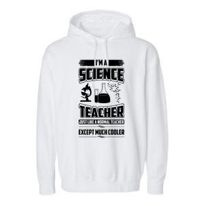 IM A Science Teacher Teacher Gift Garment-Dyed Fleece Hoodie