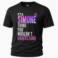 ItS A Simone Thing You WouldnT Understand Name Simone Performance Shirt