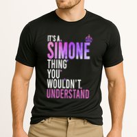 ItS A Simone Thing You WouldnT Understand Name Simone Performance Shirt