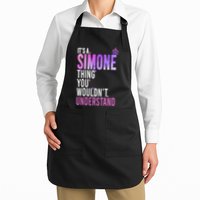 ItS A Simone Thing You WouldnT Understand Name Simone Apron