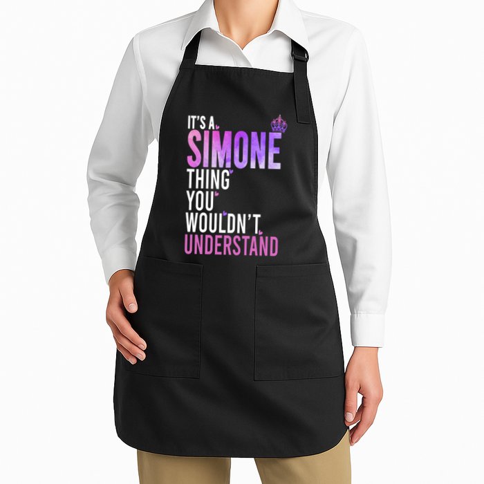 ItS A Simone Thing You WouldnT Understand Name Simone Apron