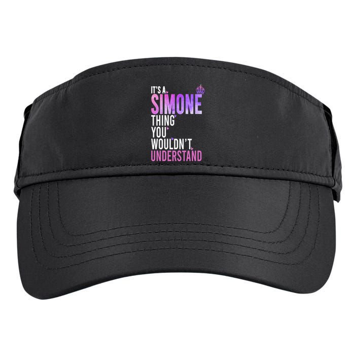 ItS A Simone Thing You WouldnT Understand Name Simone Adult Drive Performance Visor