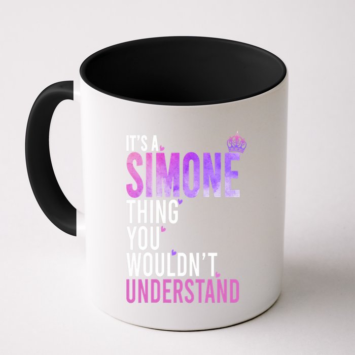 ItS A Simone Thing You WouldnT Understand Name Simone Mug