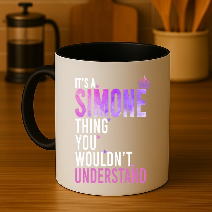 ItS A Simone Thing You WouldnT Understand Name Simone Mug