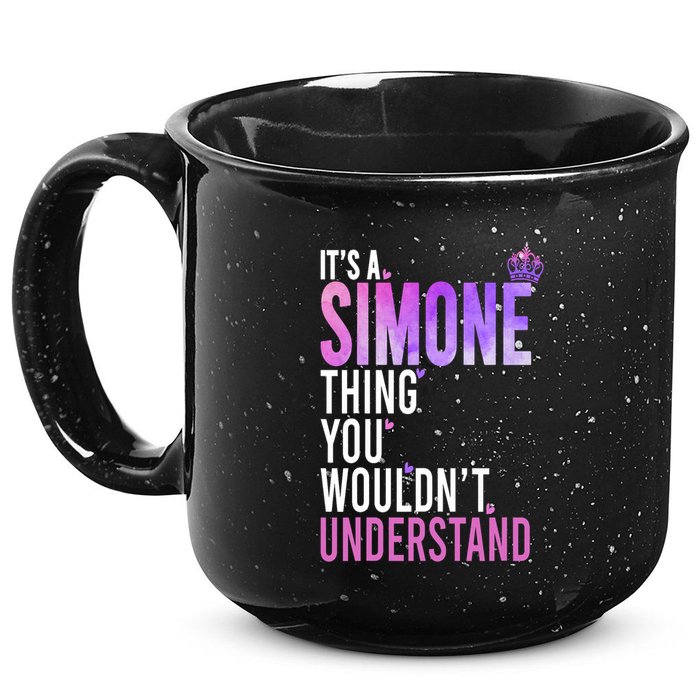 ItS A Simone Thing You WouldnT Understand Name Simone 15oz Campfire Ceramic Mug