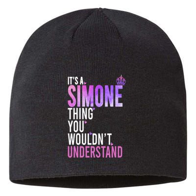 ItS A Simone Thing You WouldnT Understand Name Simone Sustainable Beanie