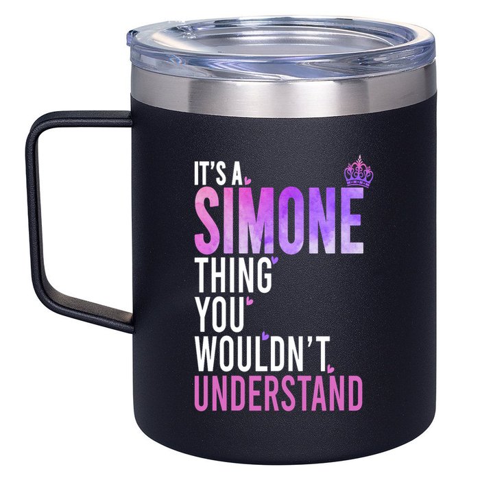 ItS A Simone Thing You WouldnT Understand Name Simone 12oz Stainless Steel Coffee Mug