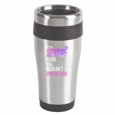 ItS A Simone Thing You WouldnT Understand Name Simone 16oz Travel Tumbler