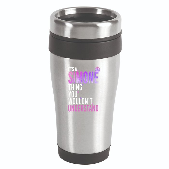 ItS A Simone Thing You WouldnT Understand Name Simone 16oz Travel Tumbler