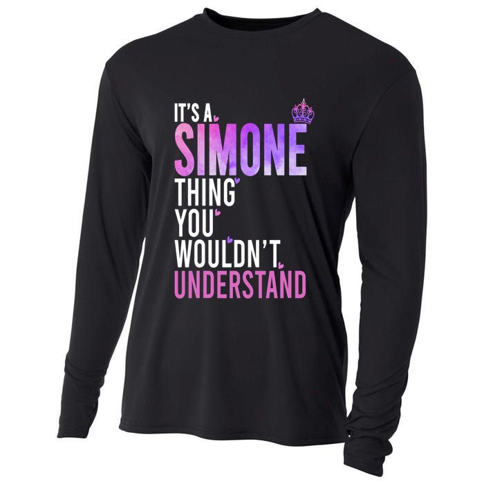 ItS A Simone Thing You WouldnT Understand Name Simone Cooling Performance Long Sleeve Crew