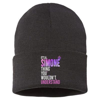 ItS A Simone Thing You WouldnT Understand Name Simone Sustainable Knit Beanie