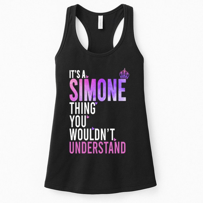ItS A Simone Thing You WouldnT Understand Name Simone Womens Tank Top