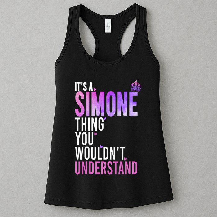ItS A Simone Thing You WouldnT Understand Name Simone Womens Tank Top