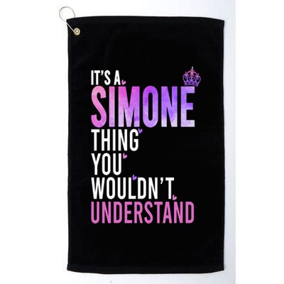 ItS A Simone Thing You WouldnT Understand Name Simone Golf Towel